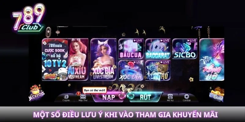 Một số điều lưu ý khi vào tham gia khuyến mãi