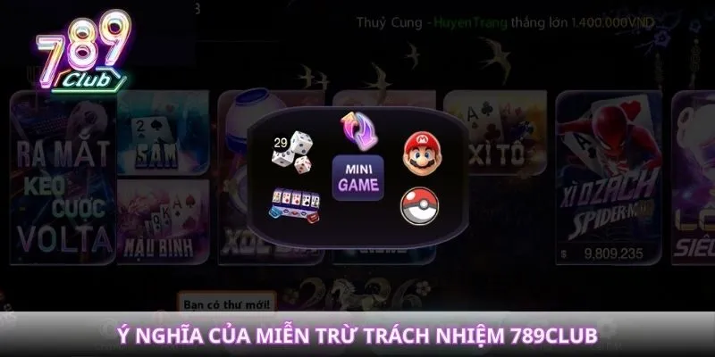 Miễn trừ trách nhiệm 789Club Ý nghĩa của miễn trừ trách nhiệm 789Club