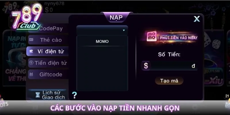 Các bước vào nạp tiền nhanh gọn